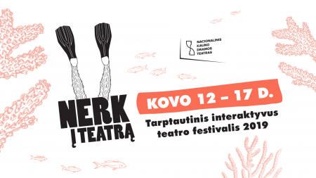 Festivalis NERK Į TEATRĄ: interaktyvus pavasario teatre pranašas