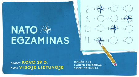 Švęsk NATO 70-metį ir laikyk NATO egzaminą!