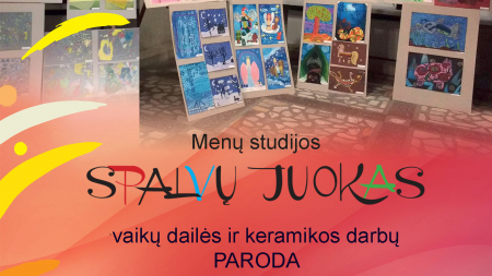 Penktadienį atidaroma vaikų dailės ir keramikos darbų paroda