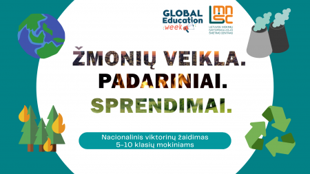 Kviečiame varžytis žaidime „Žmonių veikla. Padariniai. Sprendimai.“